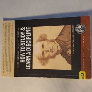 How to Study and Learn a Discipline - Paul & Elder